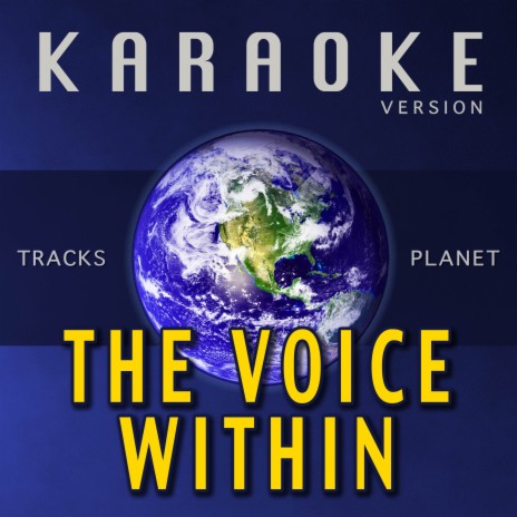 The Voice Within (Karaoke Version) | Boomplay Music