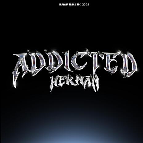 Addicted | Boomplay Music