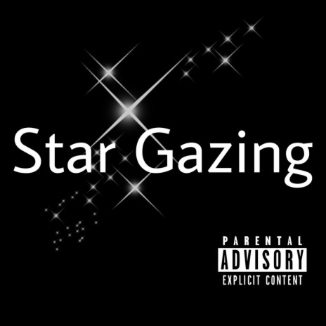 Star Gazing | Boomplay Music