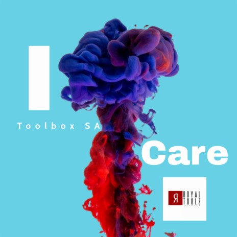 I Care | Boomplay Music