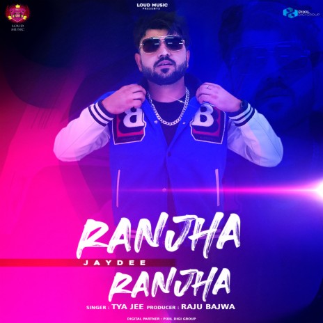 Ranjha Ranjha | Boomplay Music