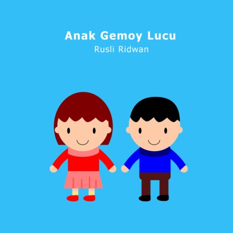 Anak Gemoy Lucu | Boomplay Music