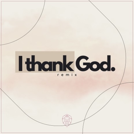 I Thank God (Remix) ft. Redson | Boomplay Music