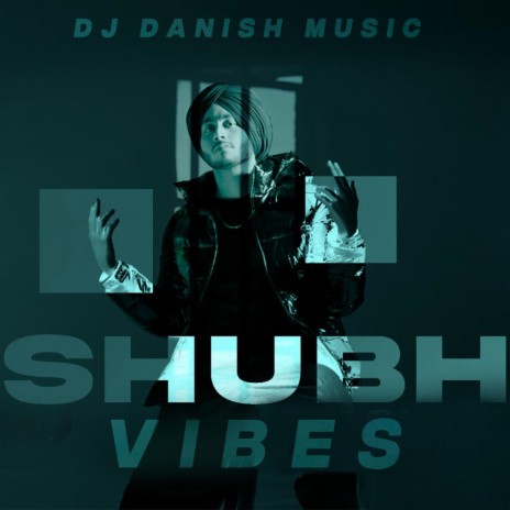 Shubh Vibes | Boomplay Music