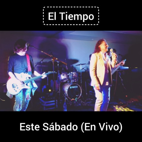 Este Sábado (En Vivo) | Boomplay Music