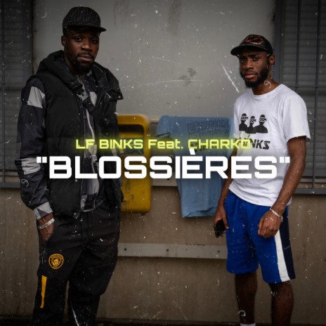 BLOSSIÈRES ft. Charko | Boomplay Music