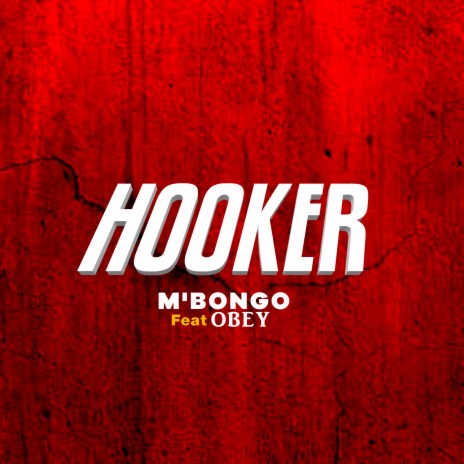 Hooker ft. Obey | Boomplay Music