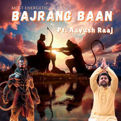 Bajrang Baan | Boomplay Music