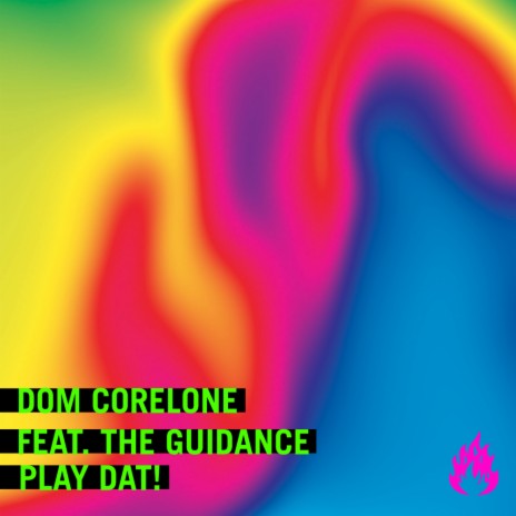 Play Dat! (Original Mix) ft. The Guidance | Boomplay Music