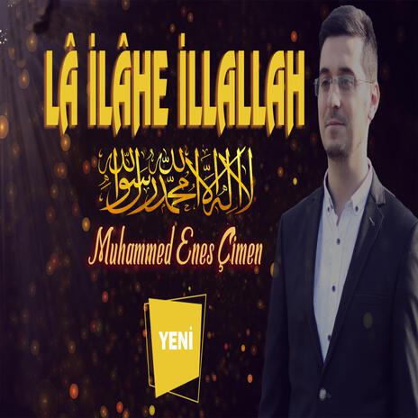 Lailaheillallah | Boomplay Music