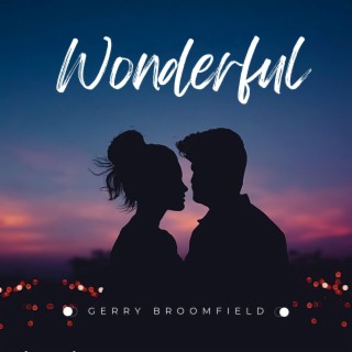 Wonderful lyrics | Boomplay Music