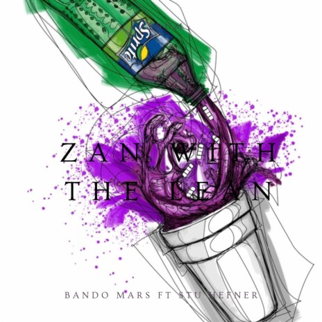 Zan with the lean (Remix) ft. Bando mars & Stu hefner