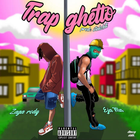 Trap Ghetto ft. Eja Nla | Boomplay Music