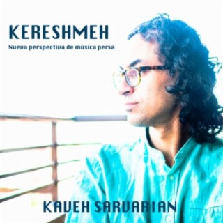 Kereshmeh, nueva perspectiva de música persa