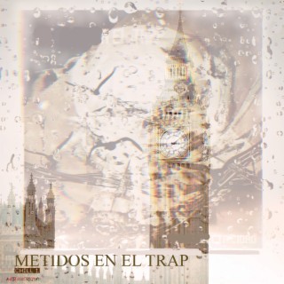 Metidos En El Trap