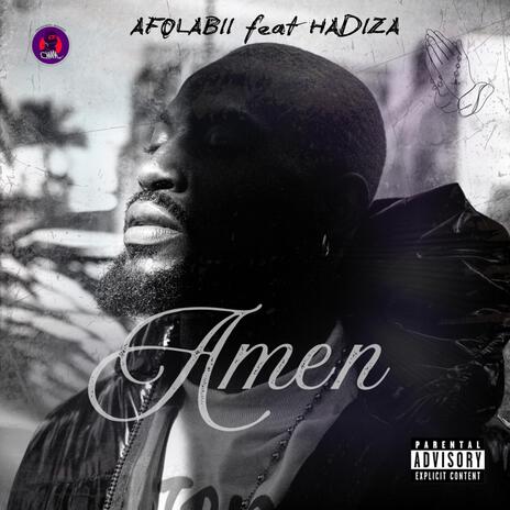 Amen ft. Hadiza | Boomplay Music