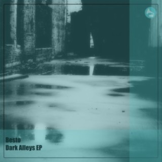 Dark Alleys EP