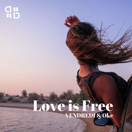 Love Is Free ft. Oke | Boomplay Music