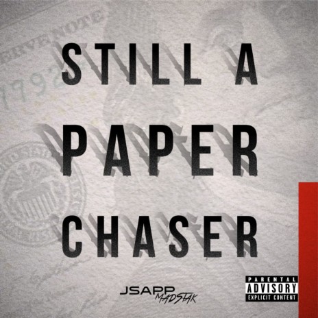 Still a Paper Chaser | Boomplay Music