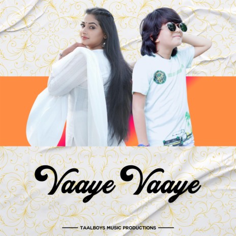 Vaaye Vaaye | Boomplay Music