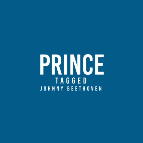 Prince (Tagged) | Boomplay Music