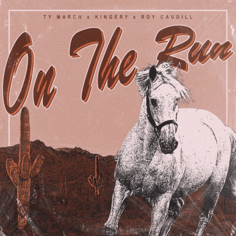 On the Run ft. Kingery & Roy Caudill | Boomplay Music