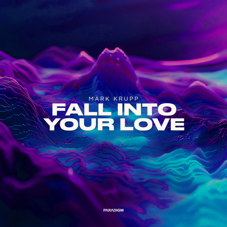 Fall into your Love | Boomplay Music