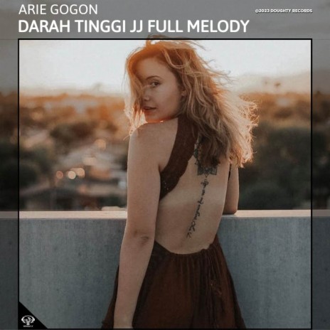 DJ DARAH TINGGI JJ FULL MELODY | Boomplay Music