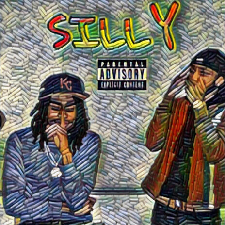 Silly ft. Cmsg Joker | Boomplay Music