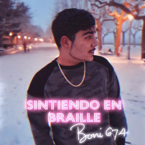 Sintiendo en Braille | Boomplay Music