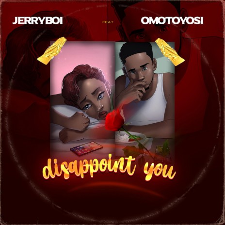 Disappoint You ft. Omotoyosi | Boomplay Music