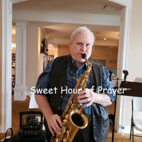 Sweet Hour of Prayer | Boomplay Music