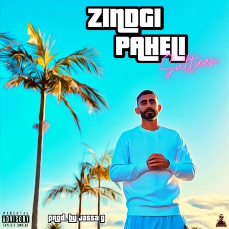 Zindgi Paheli | Boomplay Music