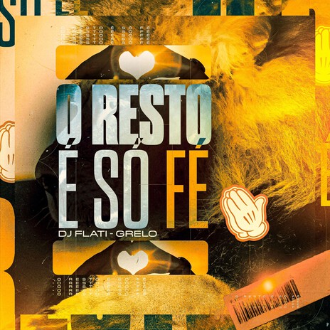 O resto é so fé ft. Grelo | Boomplay Music