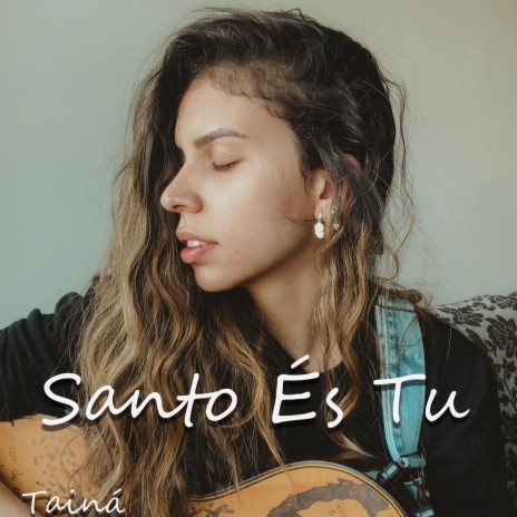 Santo És Tu | Boomplay Music