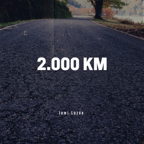2.000 km | Boomplay Music