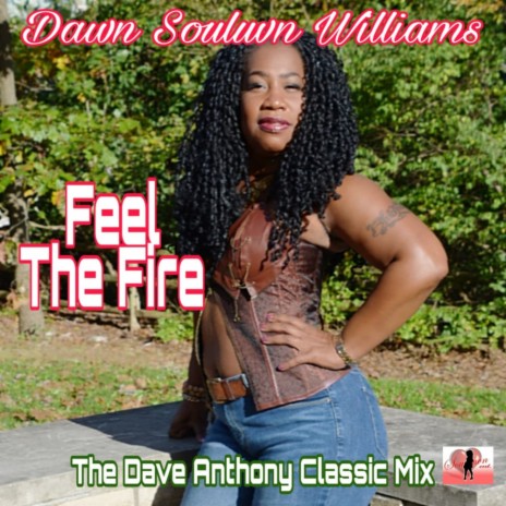 Feel The Fire (Dave Anthony Classic Clean Mix)