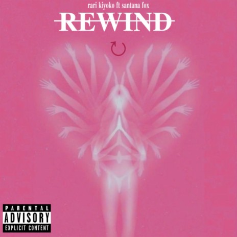 rewind ft. Santana Fox