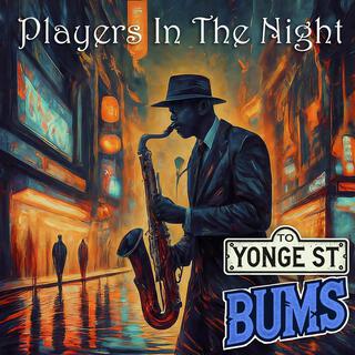 Players In The Night