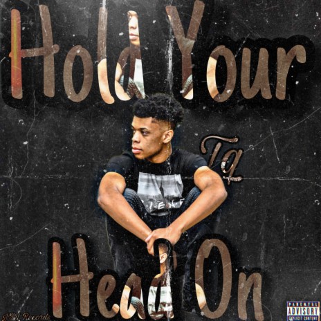 Hold Your Head On | Boomplay Music