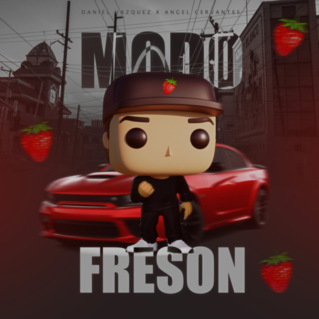 Modo Freson ft. Angel Cervantes | Boomplay Music