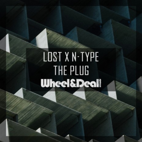 The Plug (Original Mix) ft. N-Type