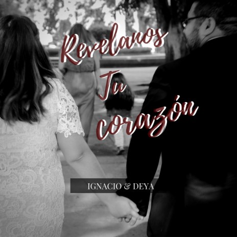 Revelanos Tu Corazón | Boomplay Music