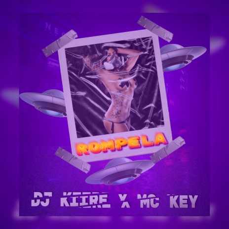 Rompela ft. Mc Key | Boomplay Music
