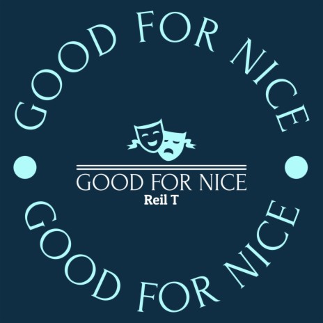 Good for Nice | Boomplay Music