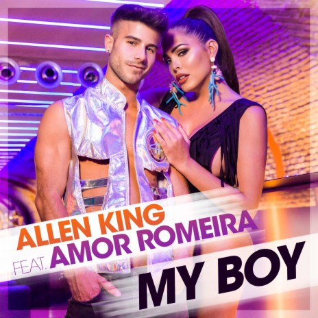 My Boy ft. Amor Romeira | Boomplay Music