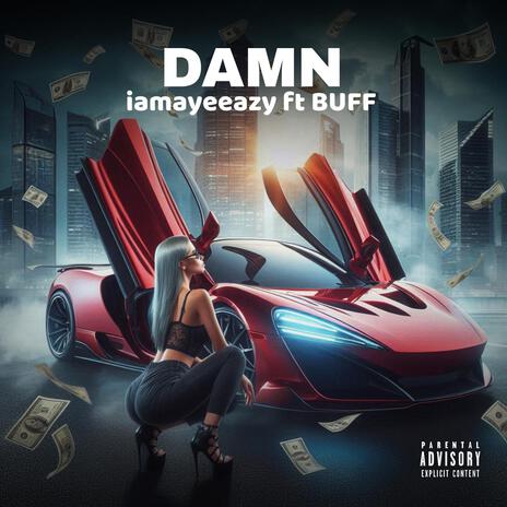 Damnn | Boomplay Music