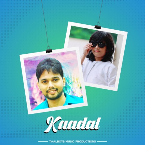 Kaadal | Boomplay Music