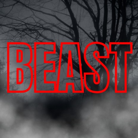 Beast | Boomplay Music