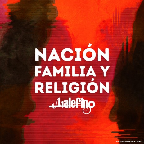 Nación, Familia y Religión